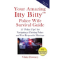 Your Amazing Itty Bitty(TM) Police Wife Survival Guide: 15 "Police Tips" for Navigating a Thriving Police and First Responder Marriage - Paperback