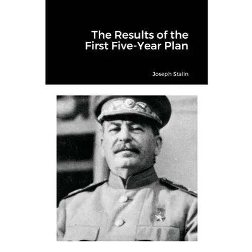 The Results of the First Five-Year Plan - Paperback