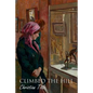 Climbed the Hill - Paperback