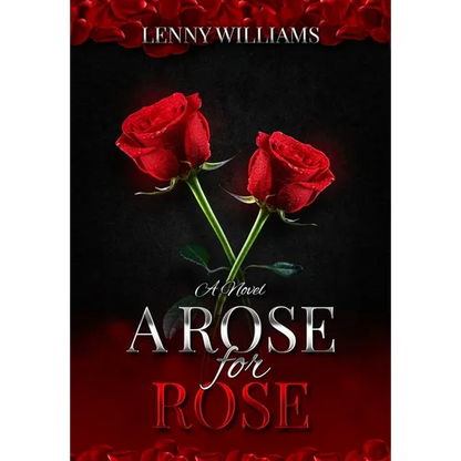 A Rose for Rose - Hardcover