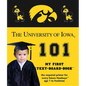 Univ of Iowa 101-Board - Board Book