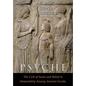 Psyche: The Cult of Souls and Belief in Immortality among the Greeks. Two Volumes in One - Paperback