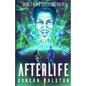 Afterlife: Ghostland 2.0 - Paperback