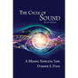 The Cycle of Sound: A Missing Energetic Link - Paperback