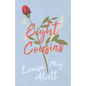 Eight Cousins;or, The Aunt Hill - Paperback