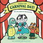 Hooray for Carnival Day!: Give, Save, Spend the Westwood Way - Paperback