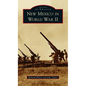 New Mexico in World War II - Hardcover