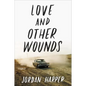 Love and Other Wounds: Stories - Paperback