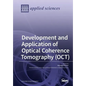 Development and Application of Optical Coherence Tomography (OCT) - Paperback