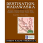 Destination: Madawaska: Biography of Charles Terriault, Acadian Settler - Paperback
