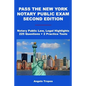 Pass the New York Notary Public Exam Second Edition - Paperback