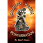 Soulmates, Karma & Reincarnation - Paperback