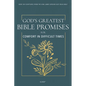 God's Greatest Bible Promises for Comfort in Difficult Times: Over 100 Scriptures from the King James Version Easy Read Bible (Kjver) - Paperback