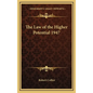 The Law of the Higher Potential 1947 - Hardcover