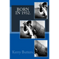Born in 1932. Birthday Nostalgia. - Paperback