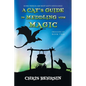 A Cat's Guide to Meddling with Magic - Paperback