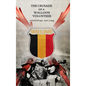 The Crusade of a Walloon Volunteer: August 8, 1941 - May 5, 1945 - Hardcover
