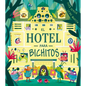 Hotel Para Bichitos, El - Hardcover