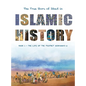 The True Story of Jihad in Islamic History: Book 1 - The Life of the Prophet Muhammad ﷺ - Hardcover
