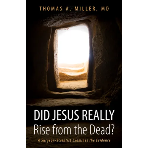 Did Jesus Really Rise from the Dead? - Hardcover