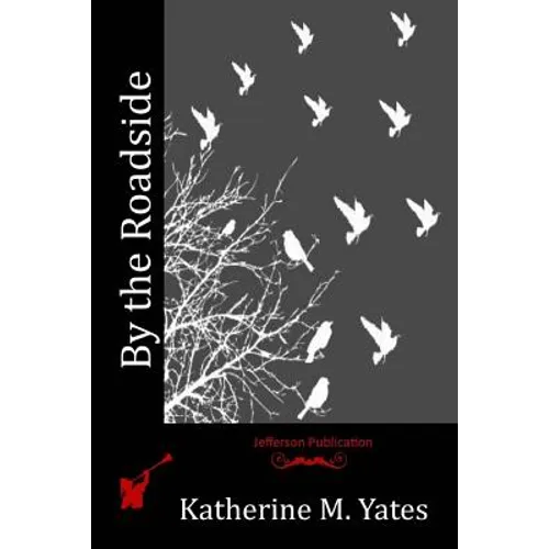 By the Roadside - Paperback