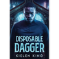 Disposable Dagger - Paperback
