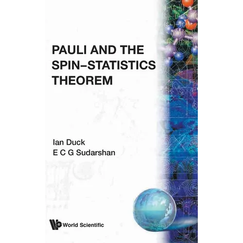 Pauli & the Spin-Statistics Theorem - Hardcover