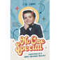 No One Special: Confessions of a Badly-Behaved 'Boomer' - Paperback