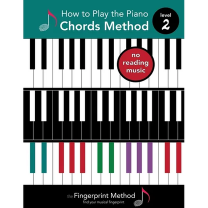 How to Play the Piano: Chords Method, Level 2 - Paperback