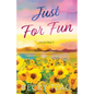 Just For Fun - Paperback