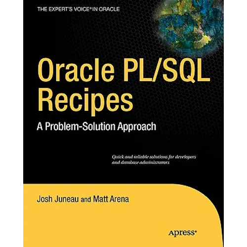 Oracle and Pl/SQL Recipes: A Problem-Solution Approach - Paperback