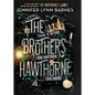 The Brothers Hawthorne - Library Binding