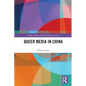 Queer Media in China - Paperback