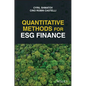 Quantitative Methods for Esg Finance - Hardcover