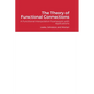 The Theory of Functional Connections: A Functional Interpolation Framework with Applications - Hardcover
