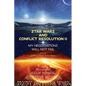 Star Wars and Conflict Resolution II: My Negotiations Will Not Fail - Paperback