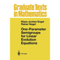 One-Parameter Semigroups for Linear Evolution Equations - Paperback