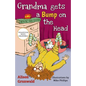 Grandma Gets a Bump on the Head - Paperback