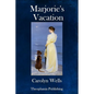 Marjorie's Vacation - Paperback