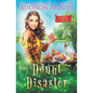 Donut Disaster - Paperback