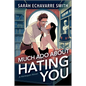 Much ADO about Hating You: A Shakespearean Fanfic Spicy Enemies to Lovers ROM Com - Paperback