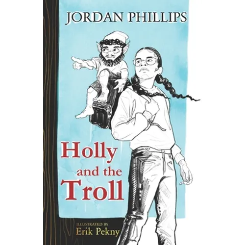 Holly and the Troll - Paperback