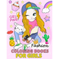 Fashion Coloring Books for Girls - Paperback