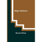 Major Barbara - Paperback