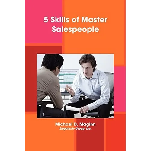 5 Skills of Master Salespeople - Paperback
