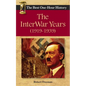 The InterWar Years (1919 - 1939): The Best One-Hour History - Paperback