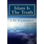 Islam Is The Truth - Paperback