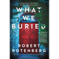 What We Buried - Paperback