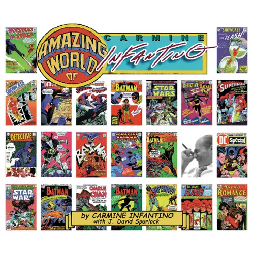 Amazing World of Carmine Infantino - Hardcover