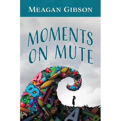 Moments on Mute - Paperback